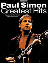 Cover image for Paul Simon - Greatest Hits: Fourteen of Paul Simon's Best Known Songs