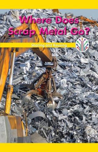 Where Does Scrap Metal Go?: Sharing and Reusing