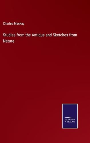 Cover image for Studies from the Antique and Sketches from Nature