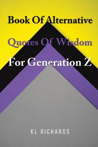 Cover image for Book Of Alternative Quotes Of Wisdom For Generation Z