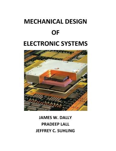 Cover image for Mechanical Design of Electronic Systems