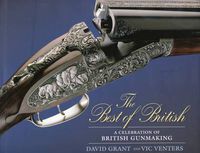 Cover image for Best of British: A Celebration of British Gun Making