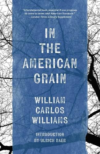 Cover image for In the American Grain (Warbler Classics Annotated Edition)
