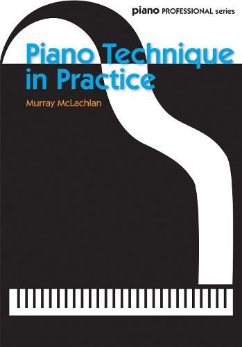 Cover image for Piano Technique in Practice