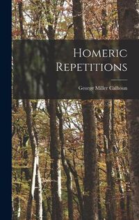 Cover image for Homeric Repetitions