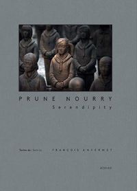 Cover image for Prune Nourry: Serendipity