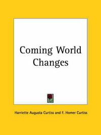 Cover image for Coming World Changes (1926)