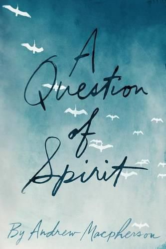 Cover image for A Question of Spirit