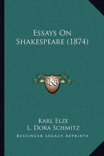 Essays on Shakespeare (1874)