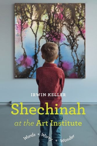 Cover image for Shechinah at the Art Institute