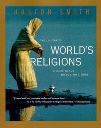 Cover image for Illustrated World Religions