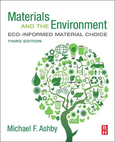 Cover image for Materials and the Environment: Eco-informed Material Choice