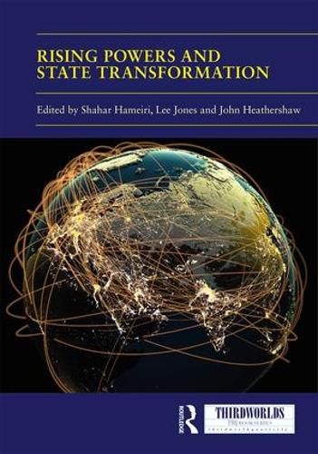 Cover image for Rising Powers and State Transformation