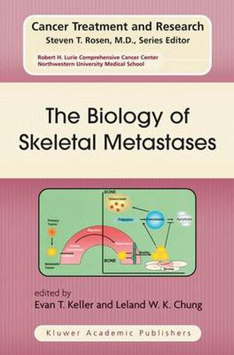 Cover image for The Biology of Skeletal Metastases