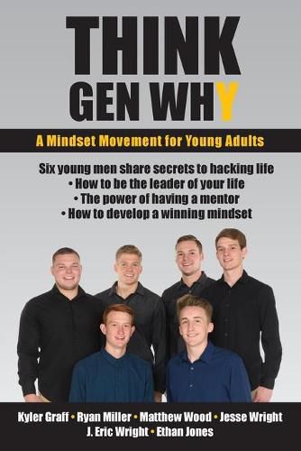 Cover image for Think Gen Why: A mindset movement for young adults