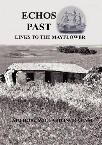 Cover image for Echos Past - Links to the Mayflower