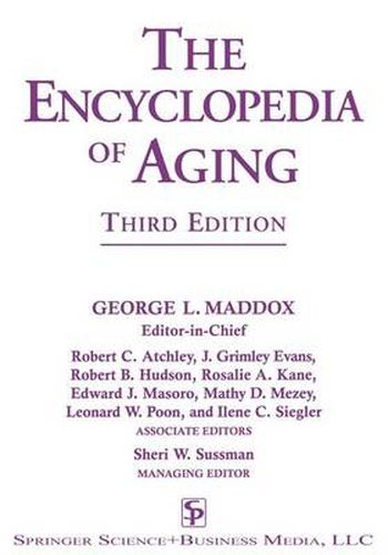 Cover image for The Encyclopedia of Aging: A Comprehensive Resource in Gerontology and Geriatrics