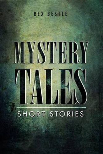 Cover image for Mystery Tales: Short Stories
