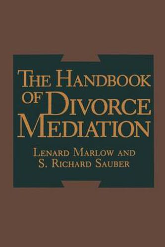 The Handbook of Divorce Mediation