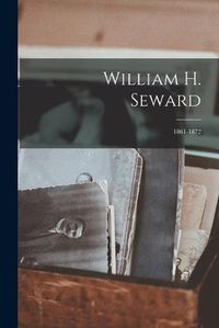 Cover image for William H. Seward