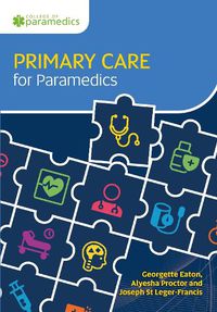 Cover image for Primary Care for Paramedics