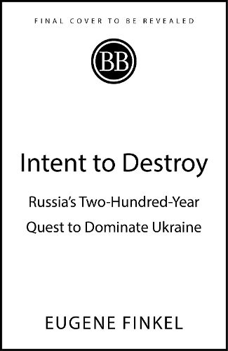 Cover image for Intent to Destroy