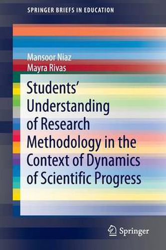 Cover image for Students' Understanding of Research Methodology in the Context of Dynamics of Scientific Progress