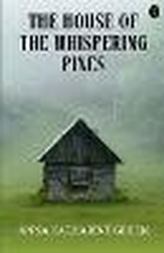 Cover image for The House of the Whispering Pines