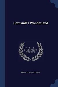 Cover image for Cornwall's Wonderland