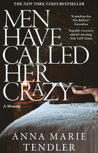 Cover image for Men Have Called Her Crazy