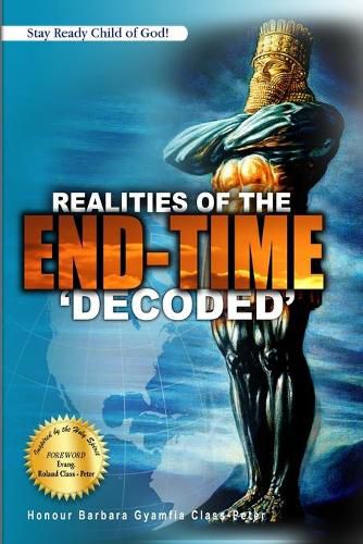 Cover image for Realities of the End Time (Decoded)