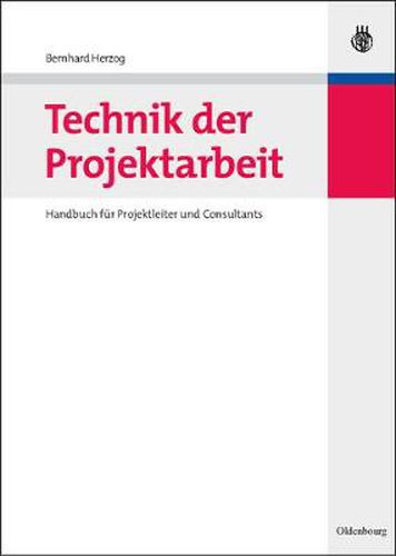 Cover image for Technik der Projektarbeit