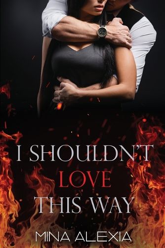 Cover image for I Shouldn't Love This Way