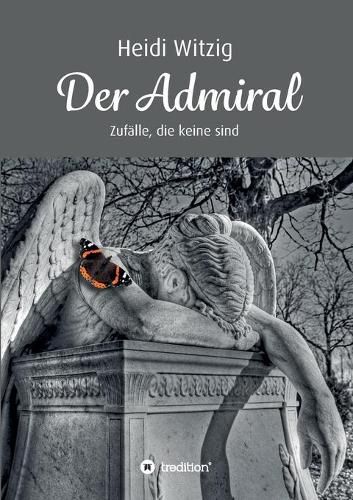 Cover image for Der Admiral: Zufalle, die keine sind
