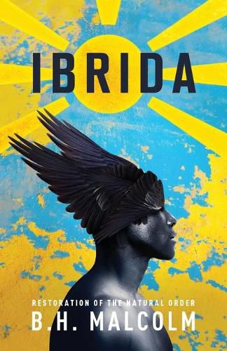 Cover image for Ibrida: Restoration of The Natural Order