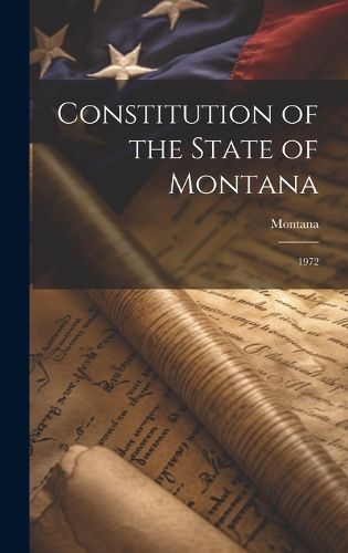 Cover image for Constitution of the State of Montana