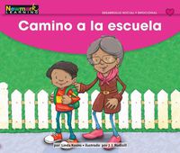 Cover image for Camino a la Escuela Leveled Text