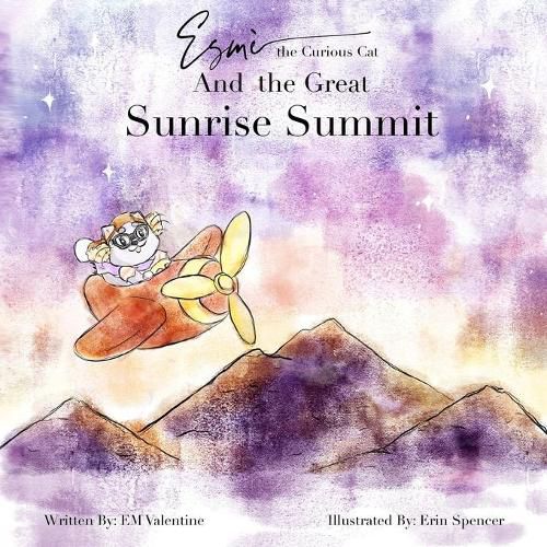 Cover image for Esme the Curious Cat And the Great Sunrise Summit