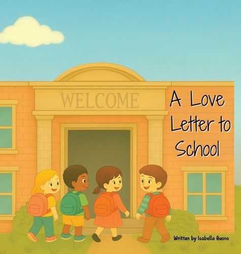 Cover image for A Love Letter to School
