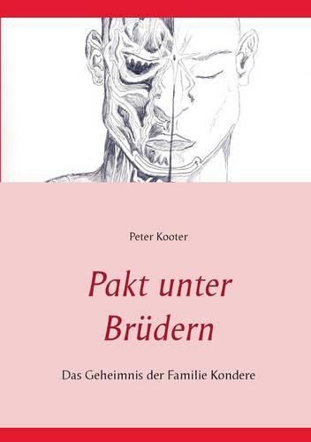 Cover image for Pakt unter Brudern: Das Geheimnis der Familie Kondere