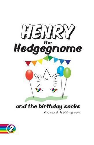 Henry the Hedgegnome and the Birthday Socks