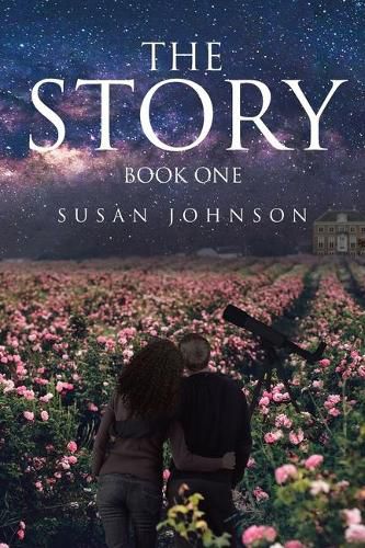 The Story: Book One