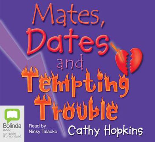Cover image for Mates, Dates and Tempting Trouble