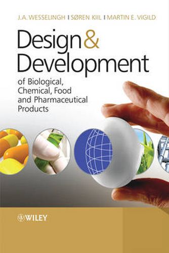 Cover image for Design and Development of Biological, Chemical, Food and Pharmaceutical Products