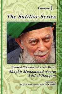 Cover image for The Sufilive Series, Vol 1
