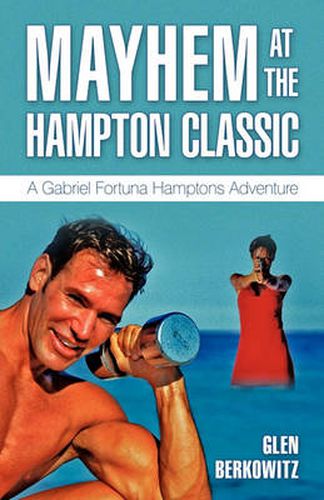 Cover image for Mayhem at the Hampton Classic