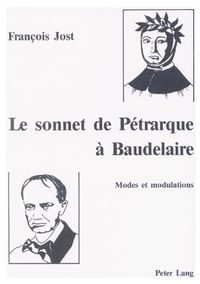 Cover image for Le Sonnet de Petrarque a Baudelaire: Modes Et Modulations