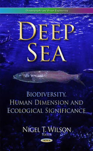 Cover image for Deep Sea: Biodiversity, Human Dimension & Ecological Significance