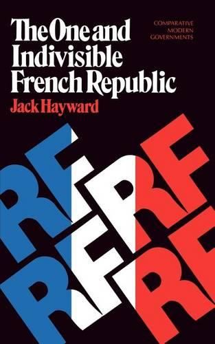 Cover image for The One and Indivisible French Republic