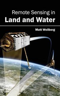 Cover image for Remote Sensing in Land and Water